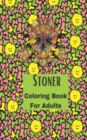 Stoner Coloring Book For Adults.: A Trippy Coloring Book for Adults with Stress Relieving