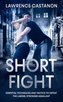 The Short Fight