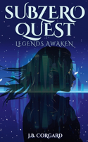 Subzero Quest: Legend Awaken
