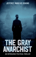 Gray Anarchist
