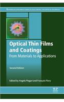 Optical Thin Films and Coatings: From Materials to Applications (Woodhead Publishing Series in Electronic and Optical Materials)