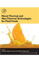 Novel Thermal and Non-Thermal Technologies for Fluid Foods