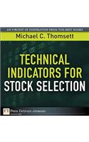 Technical Indicators for Stock Selection