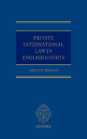 Private International Law in the English Courts