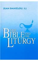 The Bible and the Liturgy