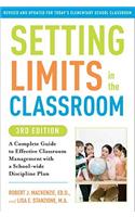 Setting Limits in the Classroom, 3rd Edition