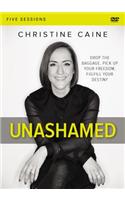 Unashamed Video Study: Drop the Baggage, Pick Up Your Freedom, Fulfill Your Destiny