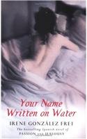 Your Name Written On Water