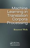 Machine Learning in Translation Corpora Processing