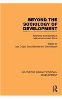 Beyond the Sociology of Development