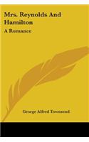 Mrs. Reynolds And Hamilton: A Romance(English)