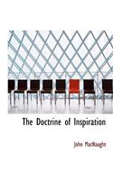 The Doctrine of Inspiration