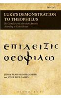 Luke's Demonstration to Theophilus