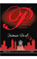 Poet's Pursuit of Pleasure (Intimaterivalz)