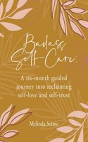 Badass Self-Care