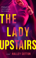 Lady Upstairs