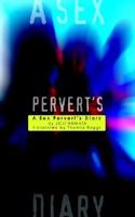 A Sex Pervert's Diary