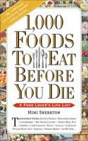 1,000 Foods to Eat Before You Die