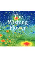 The Wishing Flower