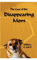 Case of the Disappearing Mom