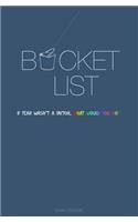 Bucket List