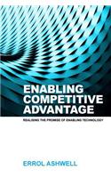 Enabling Competitive Advantage