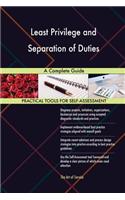Least Privilege and Separation of Duties A Complete Guide