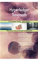 Hyperledger Sawtooth A Complete Guide - 2019 Edition