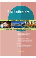Risk Indicators A Complete Guide - 2019 Edition