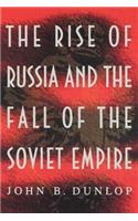 Rise of Russia and the Fall of the Soviet Empire