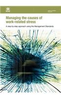 Managing the causes of work-related stress