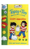 Topsy And Tim Learn Opposites