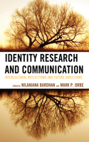 Identity Research and Communication: Intercultural Reflections and Future Directions