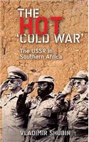 The Hot 'Cold War'
