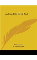 Craft and the Royal Arch