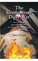 The Confederate Dirty War