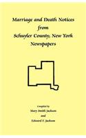 Marriage and Death Notices from Schuyler County, New York Newspapers