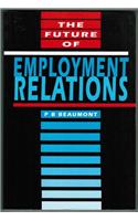 The Future of Employment Relations