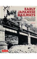 Early Japanese Railways 1853-1914