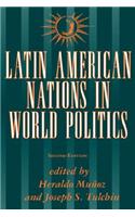 Latin American Nations In World Politics