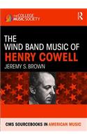 Wind Band Music of Henry Cowell