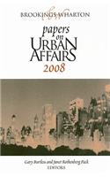 Brookings-Wharton Papers on Urban Affairs: 2008