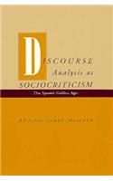 Discourse Analysis As Sociocriticism