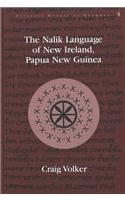 The Nalik Language of New Ireland, Papua New Guinea