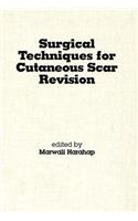 Surgical Techniques for Cutaneous Scar Revision