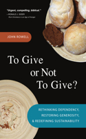 To Give or Not to Give: Rethinking Dependency, Restoring Generosity, and Redefining Sustainability(English)