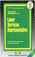 Labor Services Representative: Passbooks Study Guide