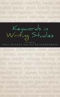 Keywords in Writing Studies