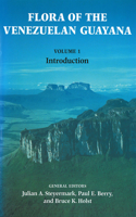 Flora of the Venezuelan Guayana, Volume 1 - Introduction