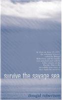 Survive the Savage Sea
